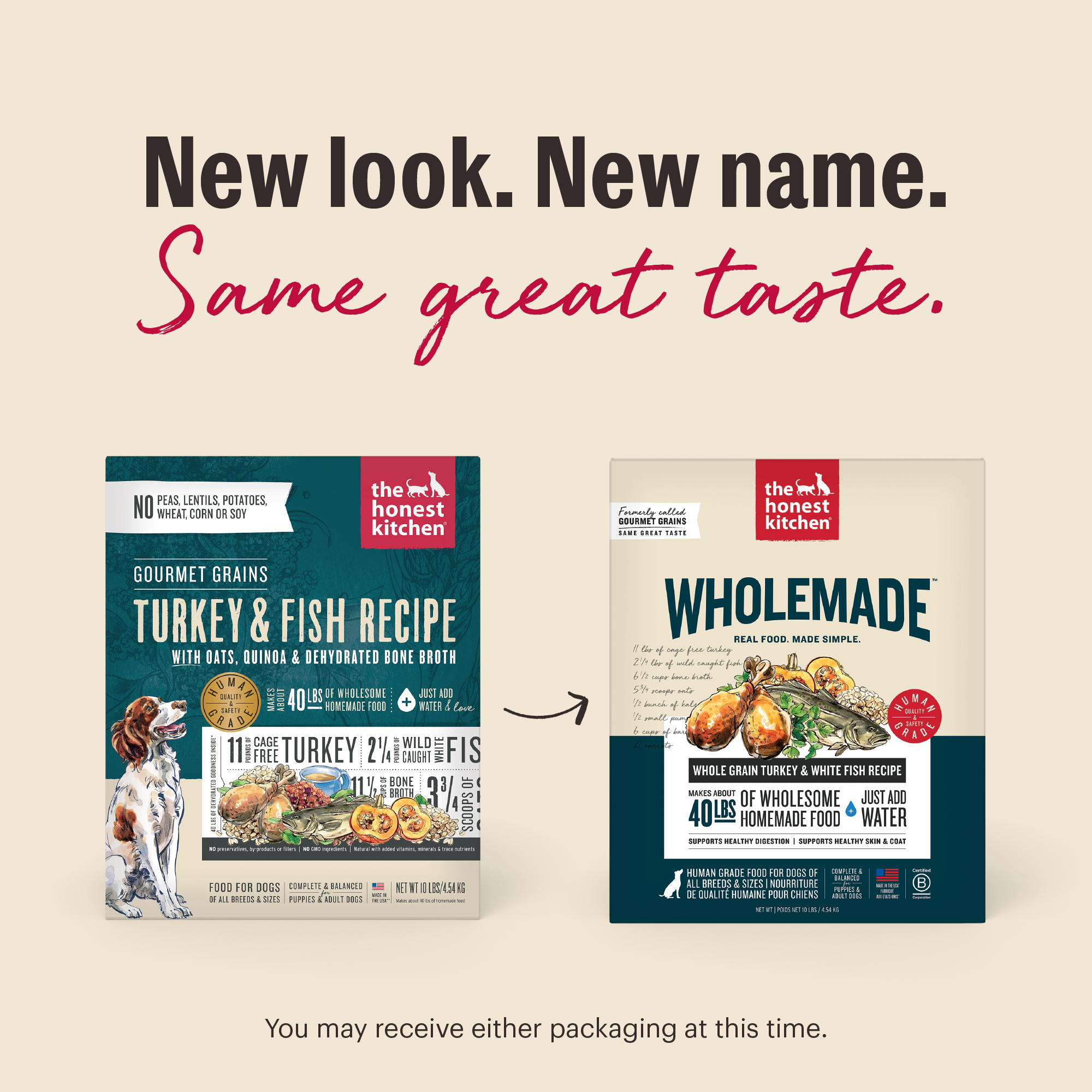 New Look. New Same. Same Great Taste. As we switch our packaging, you may receive either option at this time. | Wholemade Whole Grain Turkey &amp; White Fish Dehydrated Dog Food from The Honest Kitchen