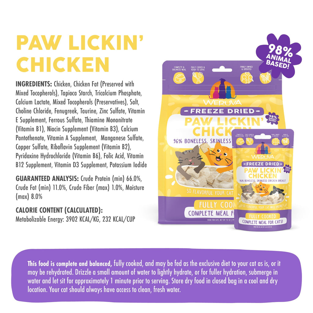 The image shows Weruva Paw Lickin' Chicken Freeze Dried cat food packaging, featuring chicken breast, 98% animal-based content, "complete meal for cats," and details on ingredients, calories, and feeding instructions.