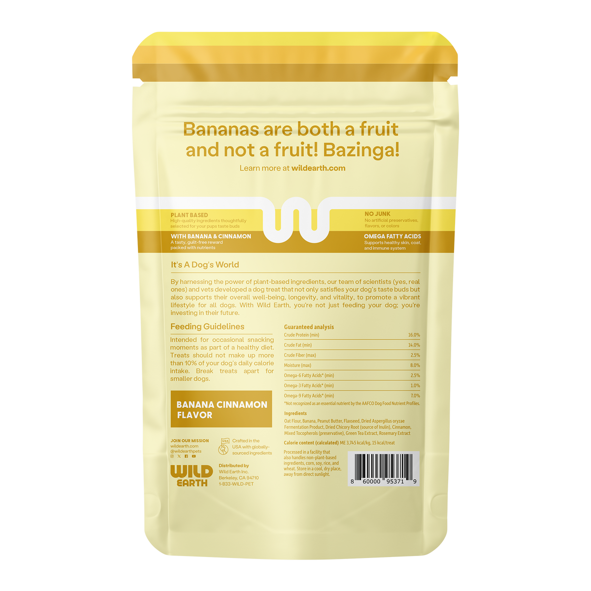Banana Cinnamon flavored Wild Earth Vegan Dog Treats.