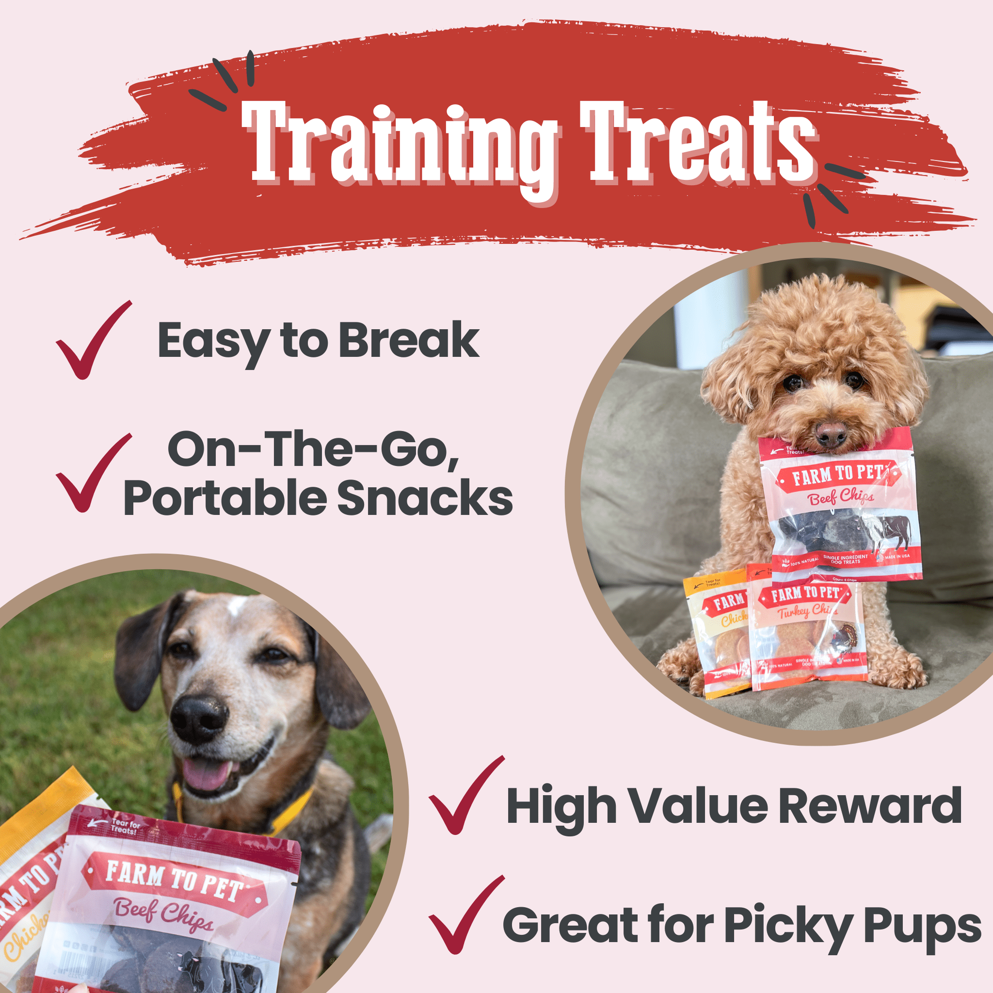 Dog training treats from Farm to Pet with text highlighting features and images of dogs holding the treats.